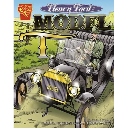 Henry Ford and the Model T