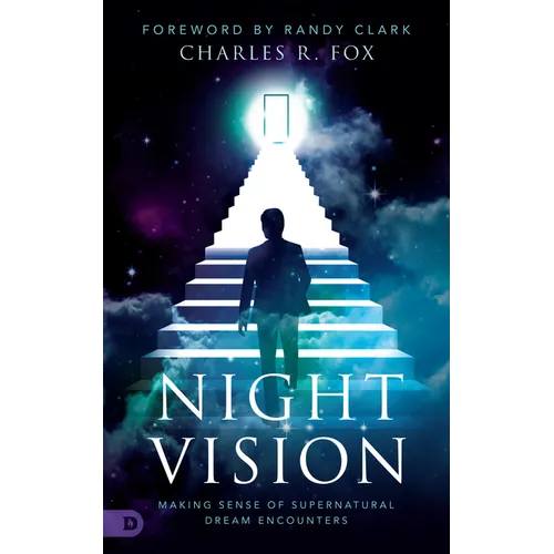 Night Vision: Making Sense of Supernatural Dream Encounters