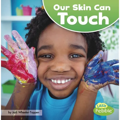 Our Skin Can Touch