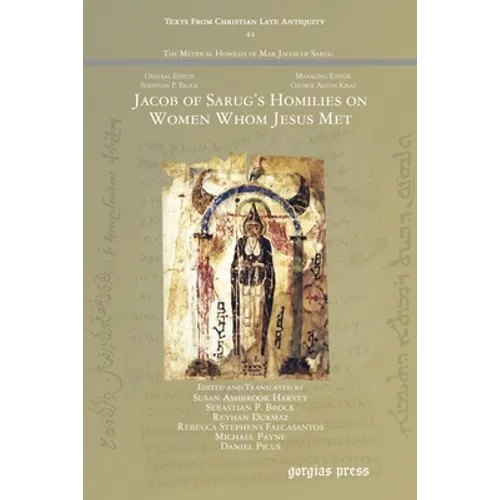 Jacob of Sarug's Homilies on Women Whom Jesus Met