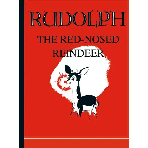 Rudolph the Red-Nosed Reindeer