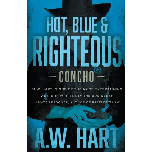 Hot, Blue & Righteous