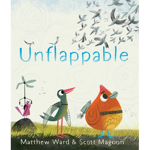 Unflappable