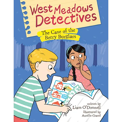 West Meadows Detectives: The Case of the Berry Burglars