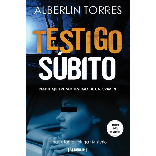 Testigo súbito: Nadie quiere ser testigo de un crimen.