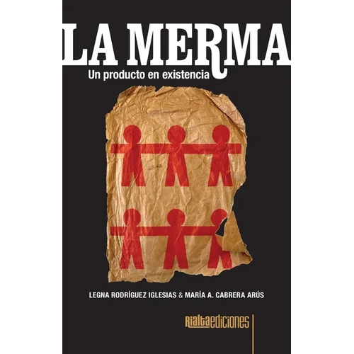 La merma: Un producto en existencia