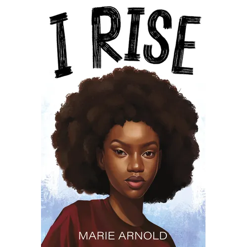 I Rise