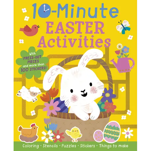 10-Minute Easter Activities: With Press-Out Pieces and More Than 100 Stickers!