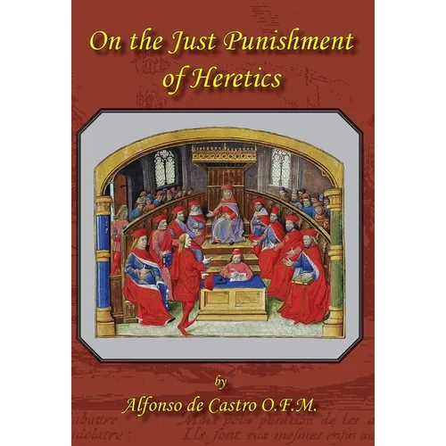 On the Just Punishment of Heretics