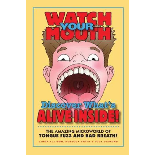 Watch Your Mouth