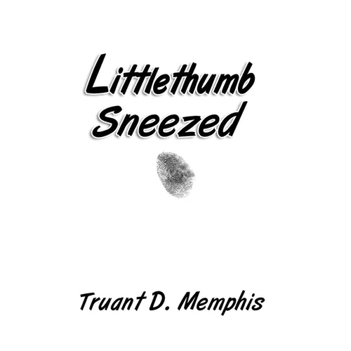 Littlethumb Sneezed