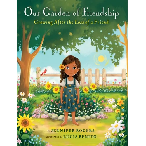 Our Garden of Friendship: Growing After the Loss of a Friend