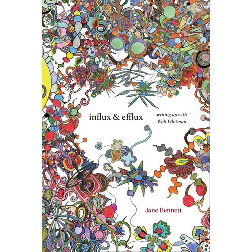 Influx and Efflux: Writing Up with Walt Whitman