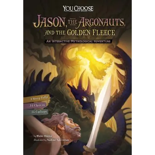 Jason, the Argonauts, and the Golden Fleece: An Interactive Mythological Adventure