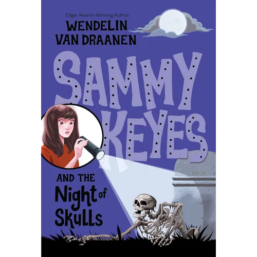 Sammy Keyes and the Night of Skulls