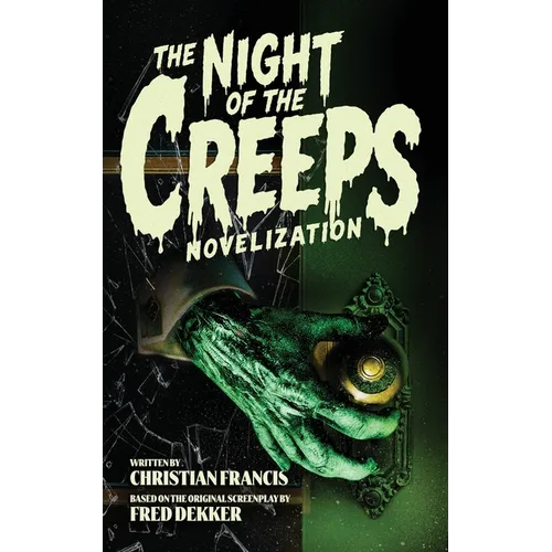 The Night of the Creeps Novelization