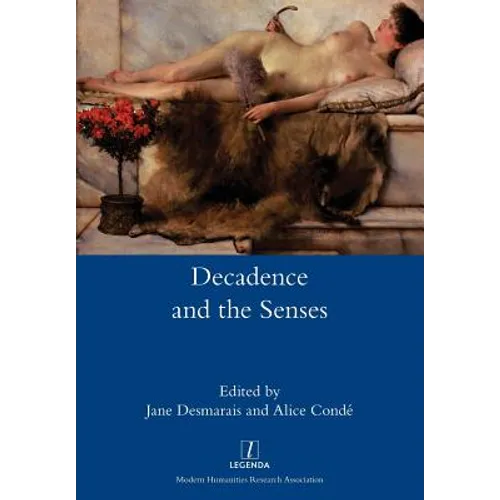 Decadence and the Senses