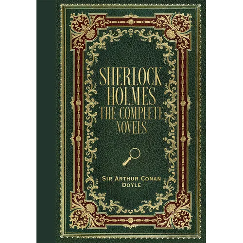 Sherlock Holmes: The Complete Novels (Masterpiece Library Edition)