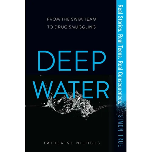 Deep Water