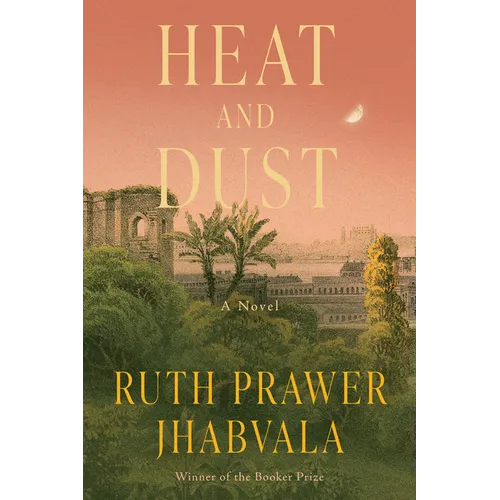 Heat and Dust