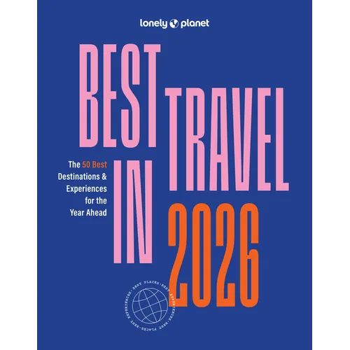 Lonely Planet Best in Travel 2026