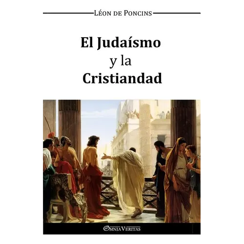 El Judaismo y la Cristiandad