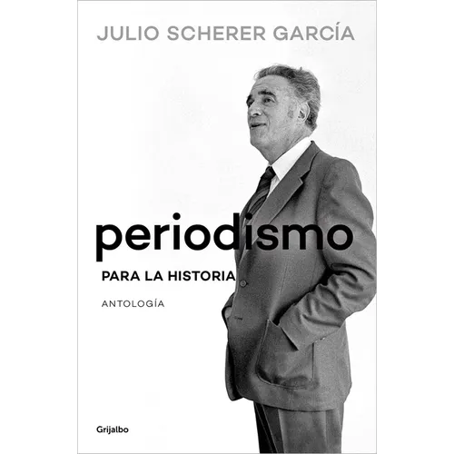 Periodismo Para La Historia / Journalism for the History Books