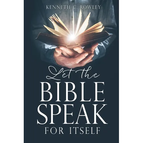 Let the Bible Speak for Itself