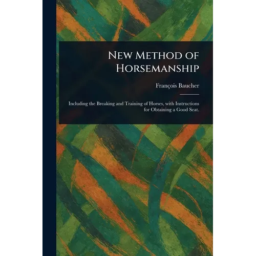 New Method of Horsemanship - Paperback