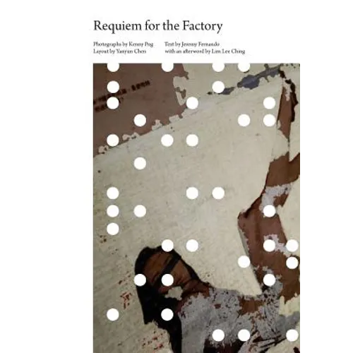 Requiem for the Factory