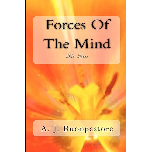 Forces Of The Mind: The Force