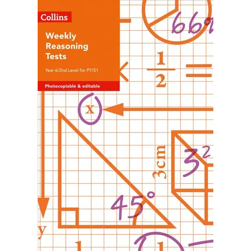 Weekly Reasoning Tests for Year 6 / 2nd Level for P7/S1