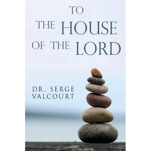To the House of the Lord