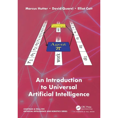 An Introduction to Universal Artificial Intelligence