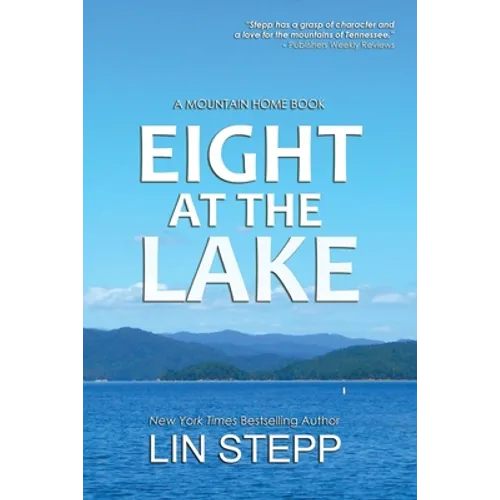 Eight At The Lake