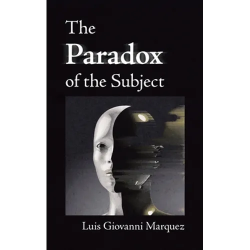 The Paradox of the Subject