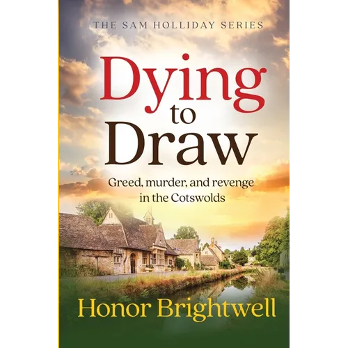 Dying to Draw: Greed, murder, and revenge in the Cotswolds