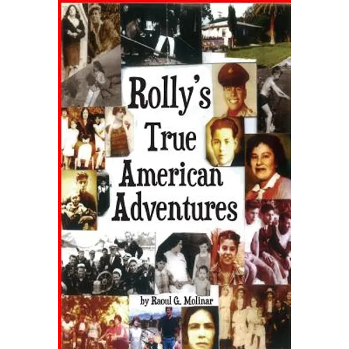 Rolly's True American Adventures