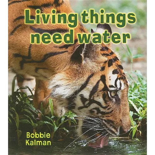 Living Things Need Water