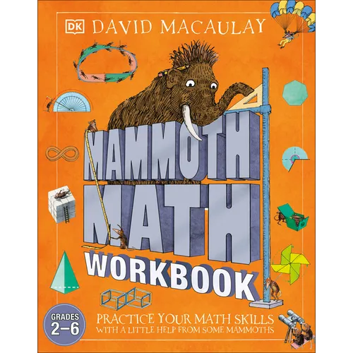 Mammoth Math Workbook: Practice Your Mathsskills with a Little Help from Some Mammoths