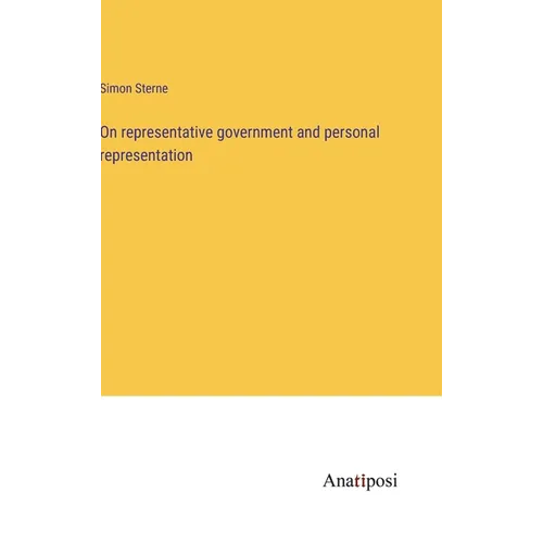 On representative government and personal representation