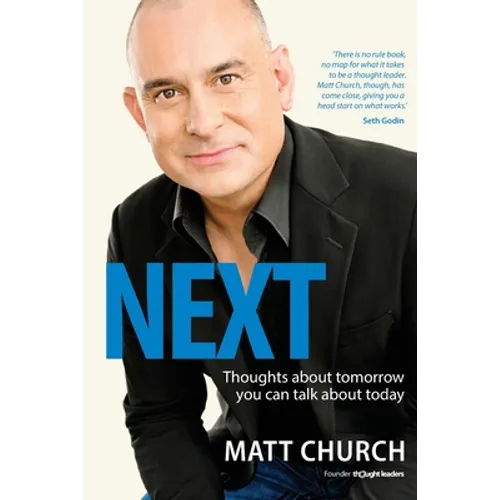 Next: Thoughts about tomorrow you can talk about today