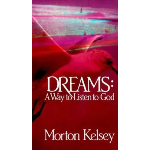 Dreams: A Way to Listen to God