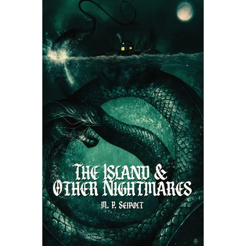 The Island & Other Nightmares