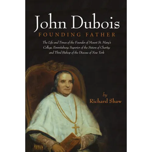 John Dubois: Founding Father