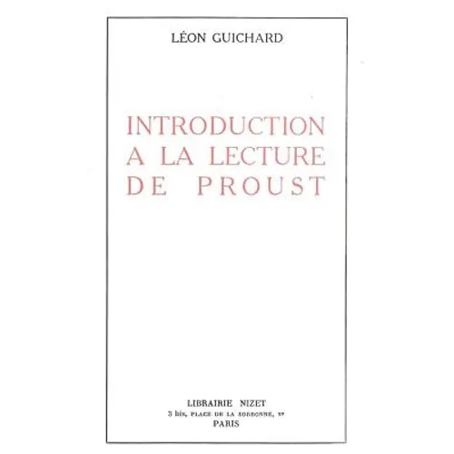 Introduction a la Lecture de Proust