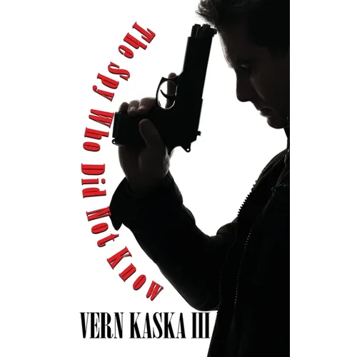 The Spy Who Did Not Know