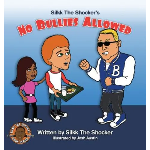 No Bullies Allowed