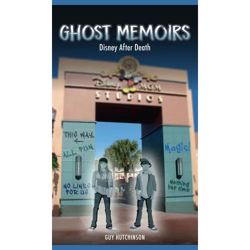 Ghost Memoirs: Disney After Death