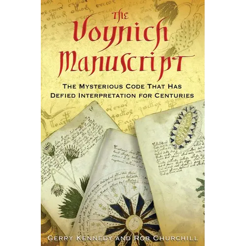 The Voynich Manuscript: The Mysterious Code That Has Defied Interpretation for Centuries